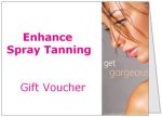 Enhance Spray Tanning Full Body Tan Gift Voucher
